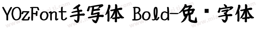 YOzFont手写体 Bold字体转换